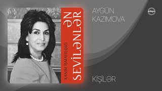Aygün Kazımova — Kişilər (müəllif: Xanım İsmayılqızı) Resimi