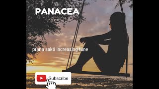PANACEA INCREASE YOUR PRANA SAKTI