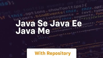 java se java ee java me
