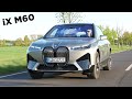 BMW iX M60 - Meet the most powerful electric BMW SUV