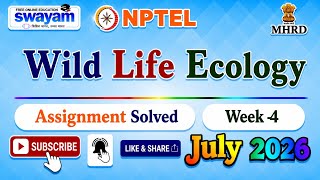 Wild Life Ecology Week 4 Assignment Solution#July2026#Week4#WildLifeEcology#NPTELASSIGNMENTS#2026PYQ