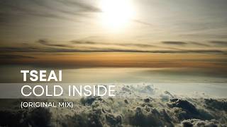 TSEAI – Cold Inside (Original Mix) | Drum and Bass