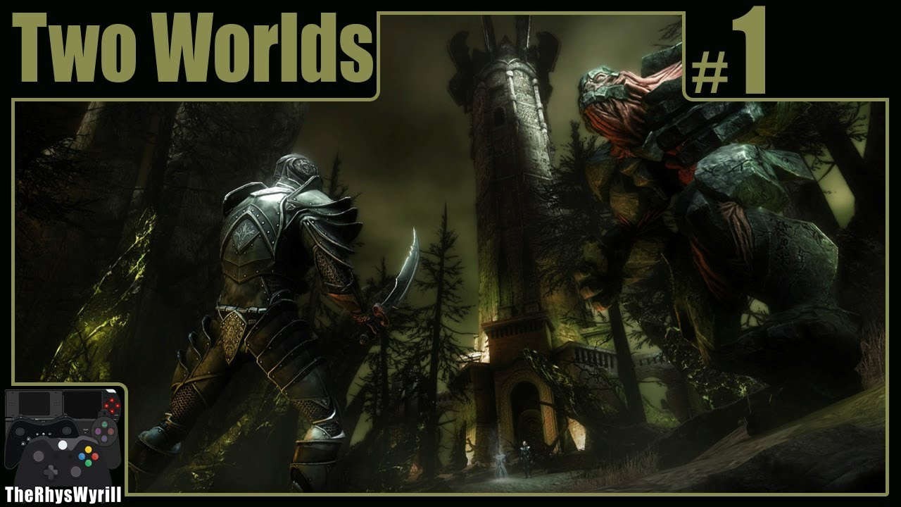Two Worlds Playthrough | Part 1 - YouTube