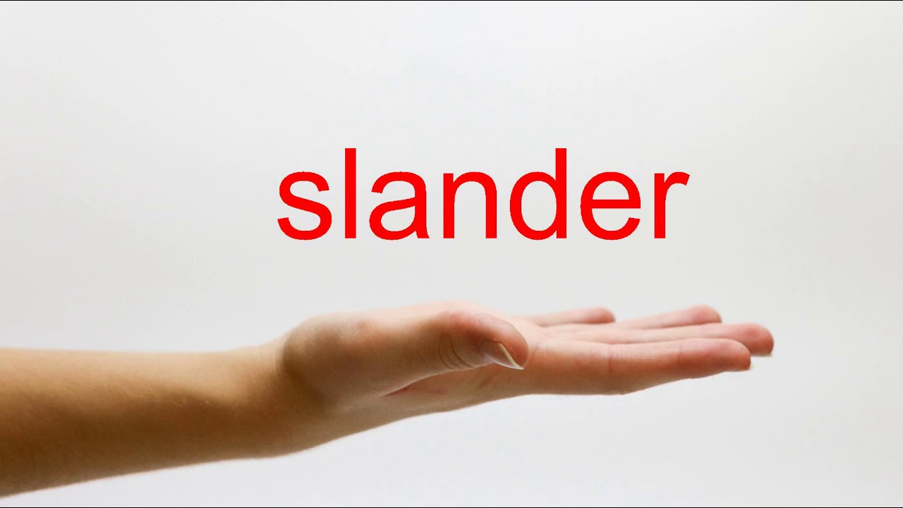 How To Pronounce Slander - American English