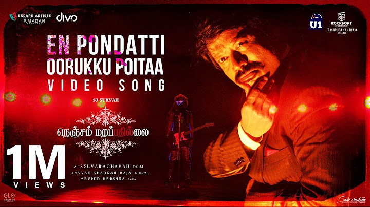 En Pondatti Ooruku Poita - Video Song | Nenjam Marappathillai | Yuvan Shankar Raja | Selvaraghavan