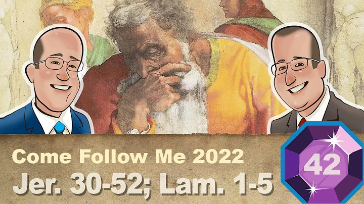 Scripture Gems S03E42-Come Follow Me: Jer. 30-52; ...