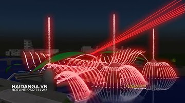 Thiết kế nhạc nước, ánh sáng trang trí làm đẹp cây cầu - Design musical fountain lighting for Bridge