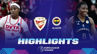 DVTK HUN-Therm v Fenerbahce Alagoz Holding | Gameday 7 | Highlights | EuroLeague Women 2023-24