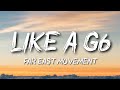 Far East Movement Like A G6 Ft The Cataracs DEV mp3
