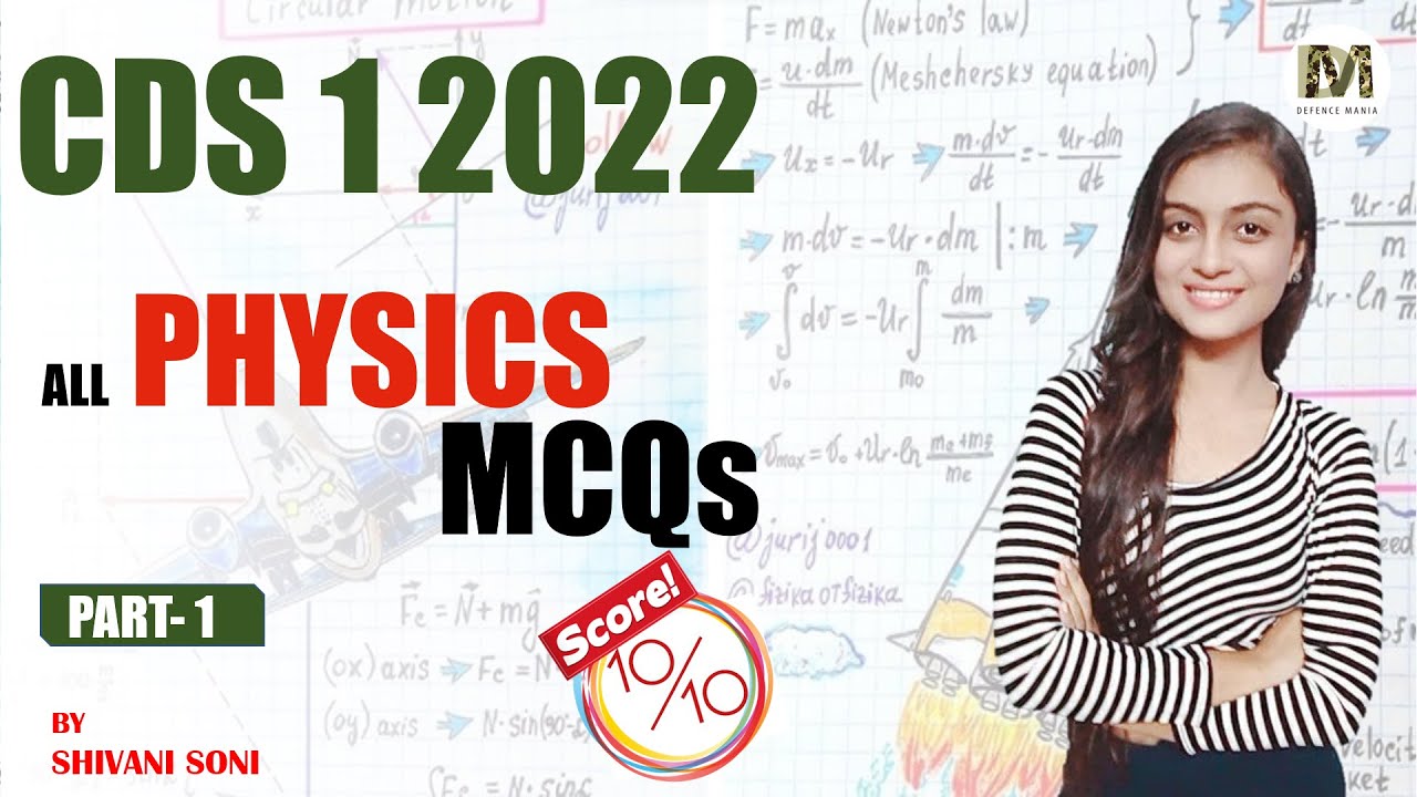 CDS 1 2022 Physics MCQs | CDS 1 2022 Preparation | CDS Science - YouTube