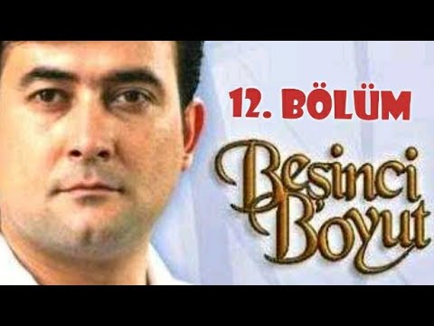 Beşinci Boyut 12. Bölüm Tek Parça Full İzle