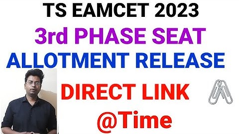 TS EAMCET 2023 PHASE 3 SEAT ALLOTMENT TIME|#tseamcet2023 #eamcet2023 #eamcet