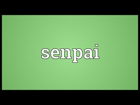 Senpai Meaning