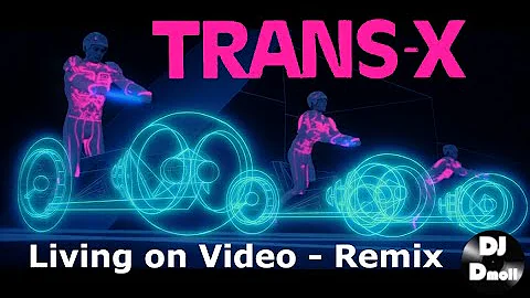Trans-X - Living On Video - DJ Dmoll Oldschool Techno Remix