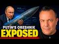 Putin’s Nightmare: Ukraine & US Intelligence Are Dissecting the Oreshnik