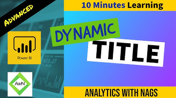 Power BI Tutorial (31/50) - Dynamic Title in Power BI