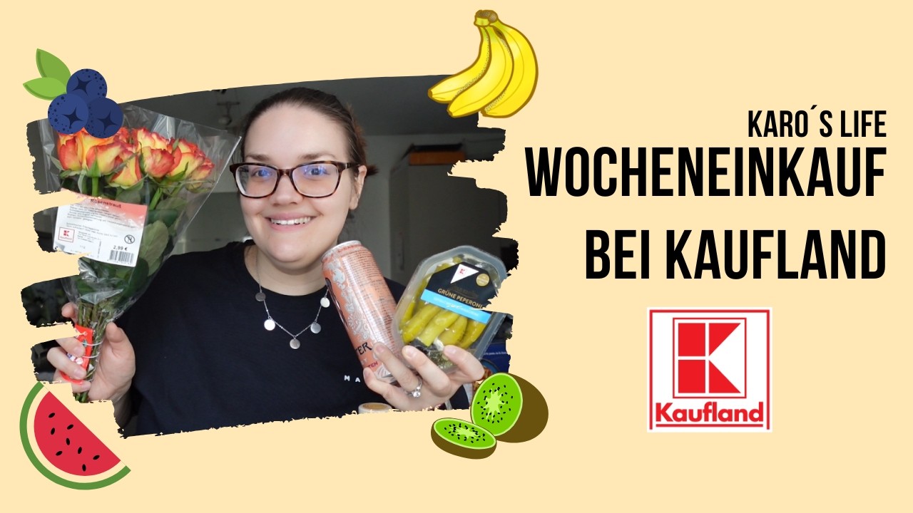 WOCHENEINKAUF bei KAUFLAND | 💸 94 € für 2 Personen + Baby | FOOD HAUL #55 | Karo´s Life