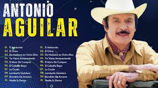 Antonio Aguilar Rancheras - Las Canciones Viejitas Romanticas Más Populares De Antonio Aguilar P6