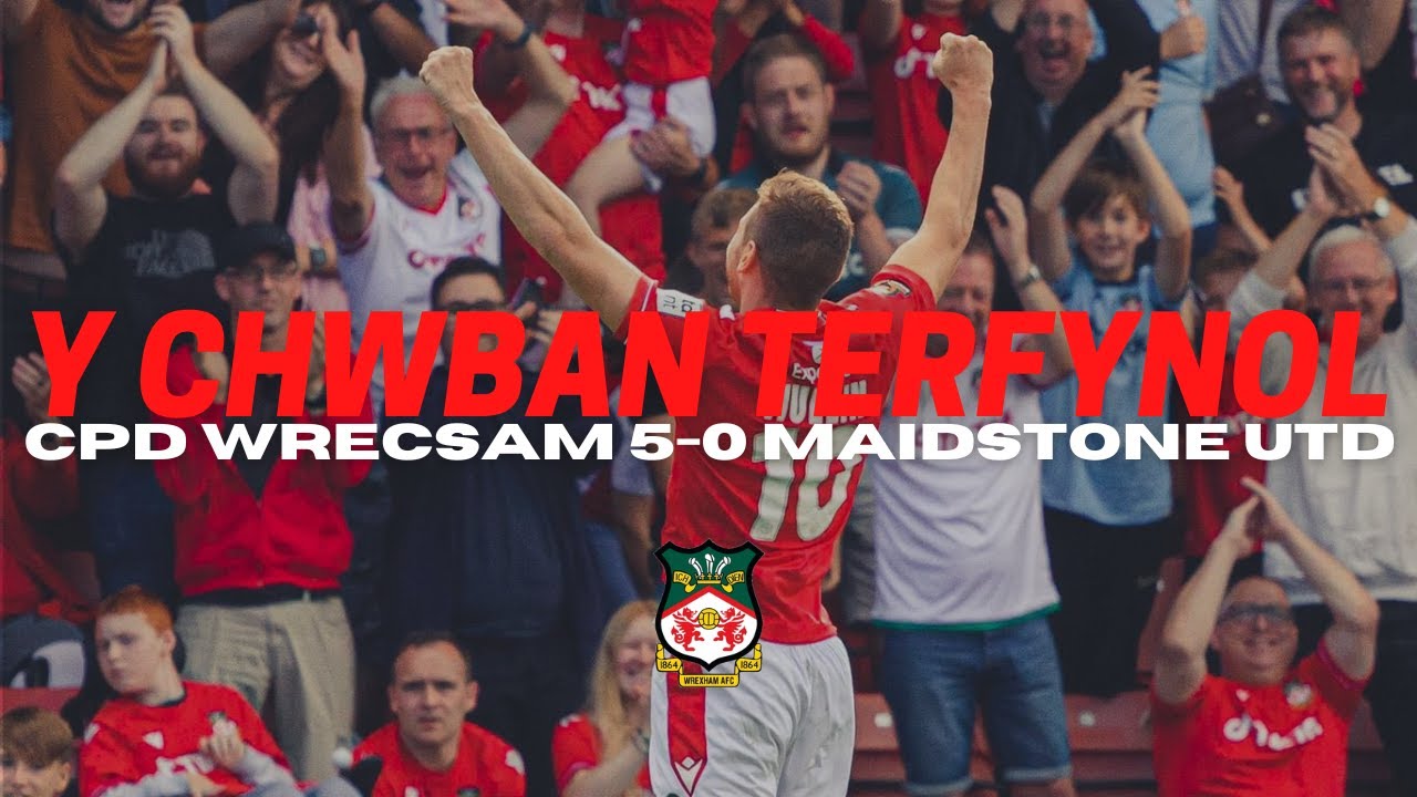 Y CHWIBAN TERFINOL | CPD Wrecsam 5-0 Maidstone United