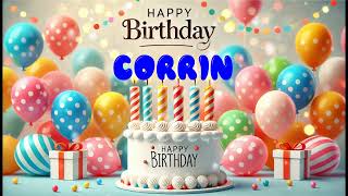 Happy Birthday CORRIN   Happy Birthday Song   Birthday Wishes   Birthday Party screenshot 4