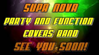 Supa Nova party band - Ready to Go 2022