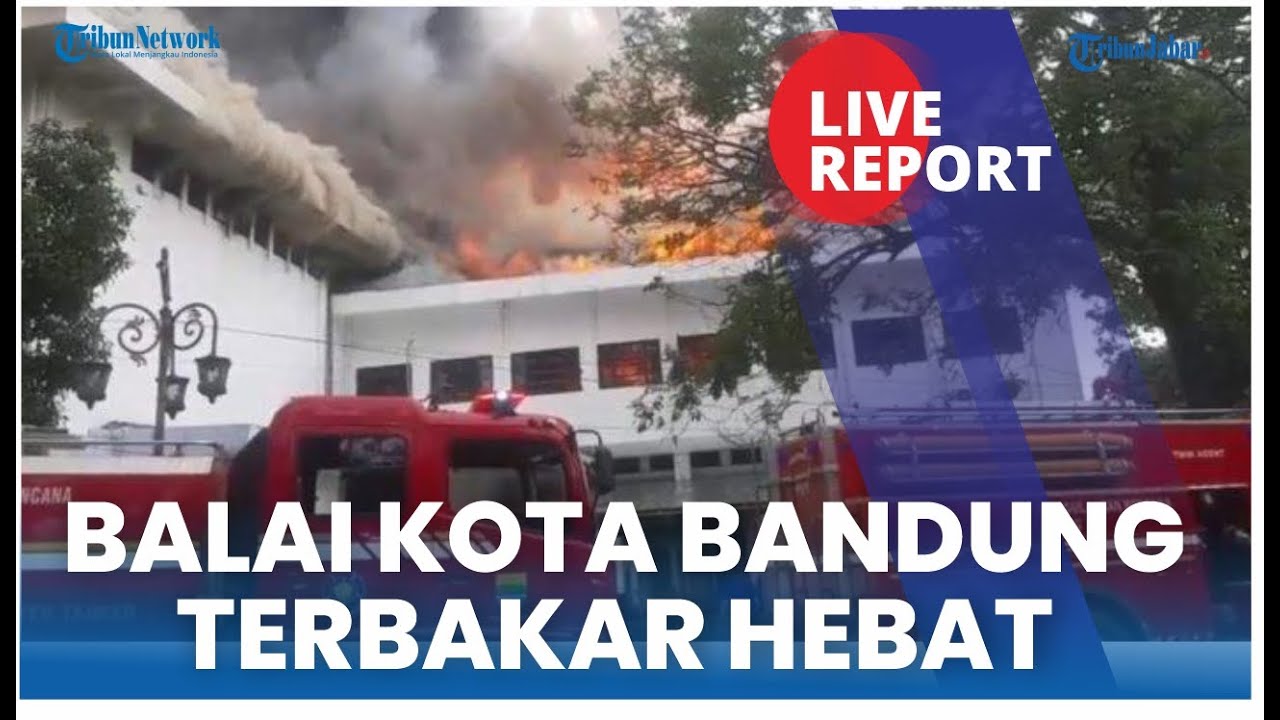 BALAI KOTA BANDUNG TERBAKAR, 1 Orang Diperiksa Polisi