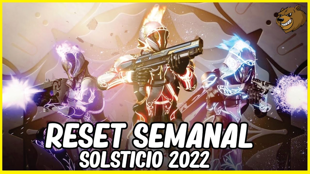 destiny-2-reset-semanal-do-solst-cio-confira-19-07-2022-youtube