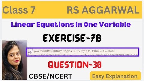 Rs Aggarwal Class 7 Exercise 7B Question 30 - LINEAR EQUATIONS IN ONE VARIABLE - Chapter 7 - CBSE