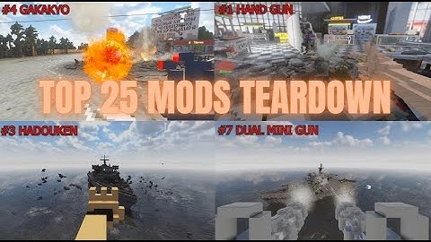 TOP 25 TEARDOWN MODS 😄😄😄