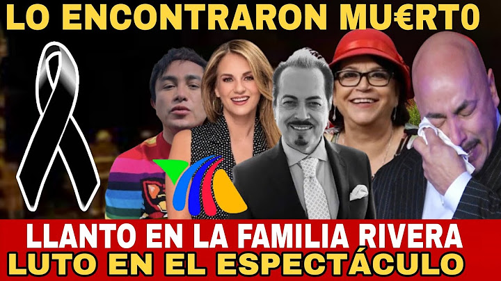 ✝️Q.E.P.D/ FAMILIA RIVERA TRISTE NOTICIA/ GABO CUEVAS/ LOS TIGRES DEL NORTE MURIÓ?