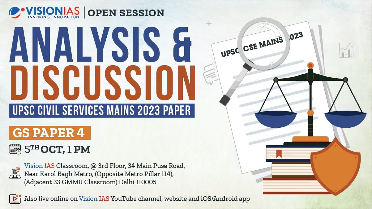 Open Sessions on Analysis of UPSC Civil Services Mains 2023 Paper 4 ...
