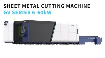 GV SERIES All New Flagship Fiber Laser Cutting Machine