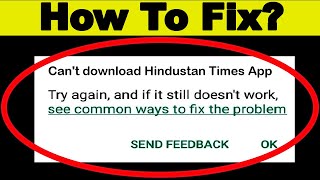 Fix Can't Download Hindustan Times App Error On Google Play Store Problem - Fix Can't Install screenshot 1