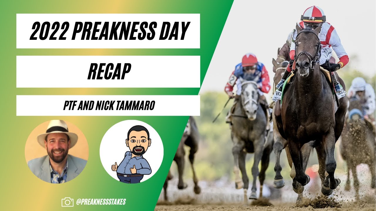 2022 Preakness Recap
