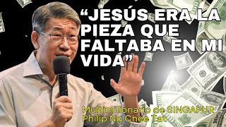 Famous 😱 "JESUS era la PIEZA que FALTABA en MI VIDA" | Philip Ng Chee Tat Profile