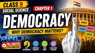 Democracy | Class 9 Social Science Chapter 1 | Full Chapter Explanation | CBSE NCERT