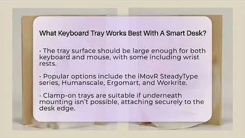 What Keyboard Tray Works Best With A Smart Desk? - Office Supply Insider