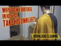 [VIEWER WARNING] Why Did My Brother, In His 20s, Take His Own Life? Biohazard Cleaning