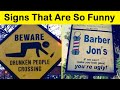 Signs that are so funny new  funny daily
