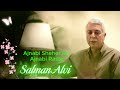 Ajnabi Sheher ke Ajnabi Raste | Salman Alvi
