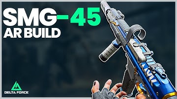 This SMG-45 Build is Basically an Assault Rifle in Delta Force!