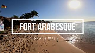 Fort Arabesque Resort, Spa & Villas,🌴 Hurghada 🇪🇬  - Beach Walk