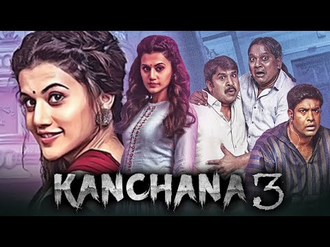 Kanchana 3 (कंचना 3) - तापसी पन्नू की हॉरर कॉमेडी हिंदी डब्ड फुल मूवी। Vennela Kishore