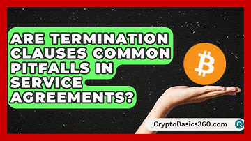 Are Termination Clauses Common Pitfalls in Service Agreements? | Avoiding Common Legal Mistakes News