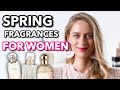 5 MUST HAVE Feminine SPRING Fragrances