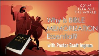 Is Bible Memorization Essential?