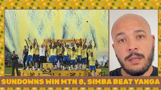 Sundowns win MTN8 final and Simba defeat Yanga in Kariakoo Derby
