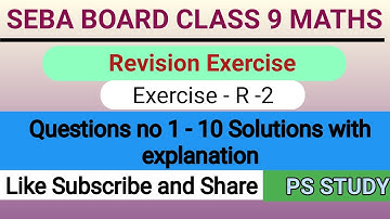 Seba class 9 Maths Revision Exercise R-2 questions 1 to 10 solutions