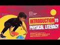 Icoachkids course2 introduction to physical literacy