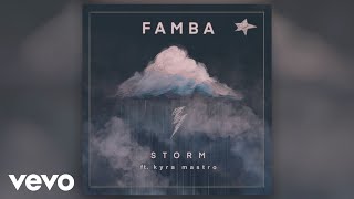 Video voorbeeld van "Famba - Storm (Official Audio) ft. Kyra Mastro"